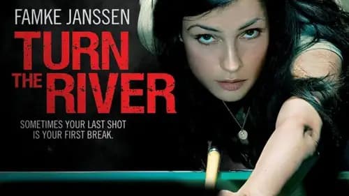Turn the River (2007)
