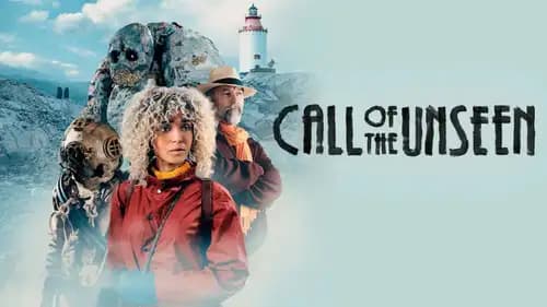Call of the Unseen (2022)