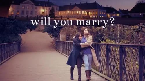 Will You Marry اون لاين (2021)