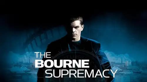The Bourne 2 Supremacy (2004)