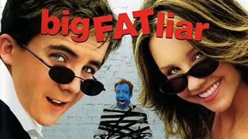 Big Fat Liar (2002)