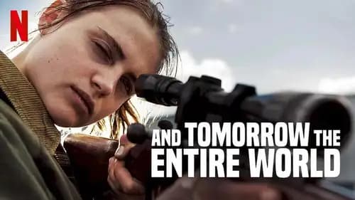 And Tomorrow The Entire World (2020)