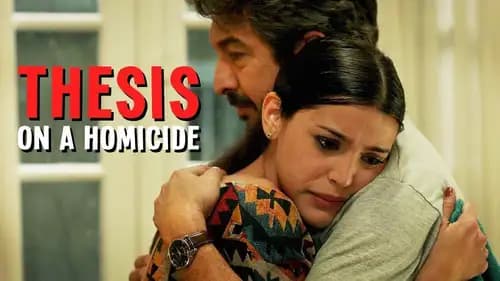 Thesis On A Homicide (2013)