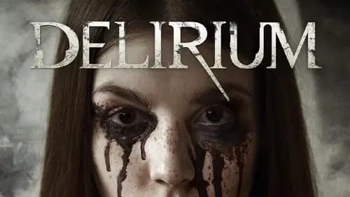 Delirium (2018)