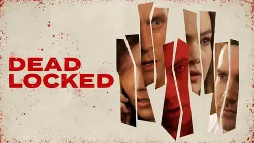 Deadlocked اون لاين (2021)