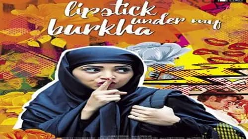 Lipstick Under My Burkha (2016)