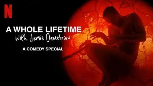 A Whole Lifetime With Jamie Demetriou (2023)