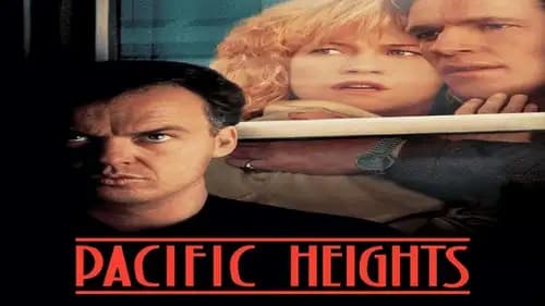 Pacific Heights (1990)