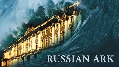 Russian Ark (2002)