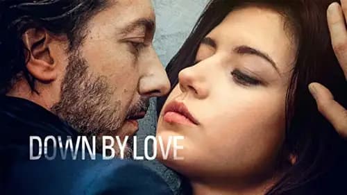 Down by Love (2016)