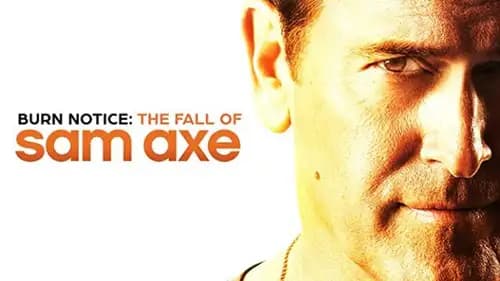 Burn Notice The Fall of Sam Axe (2011)