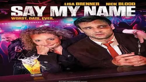 Say My Name (2019)
