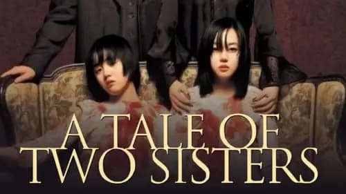 A Tale of Two Sisters (2003)