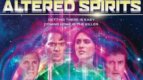 Altered Spirits (2016)