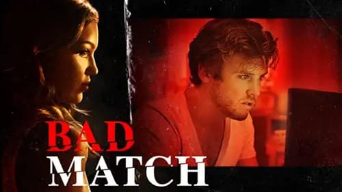 Bad Match (2017)