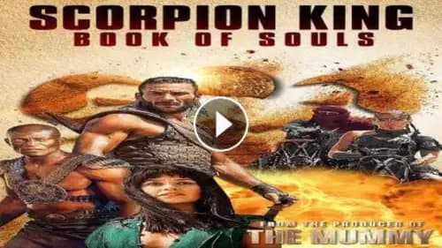 The Scorpion King: Book of Souls (2018)
