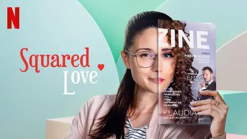 Squared Love اون لاين (2021)