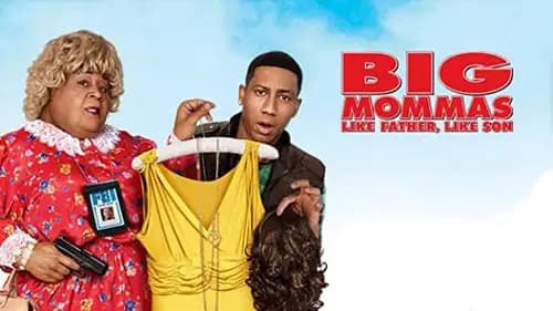 Big Mommas: Like Father, Like Son (2011)
