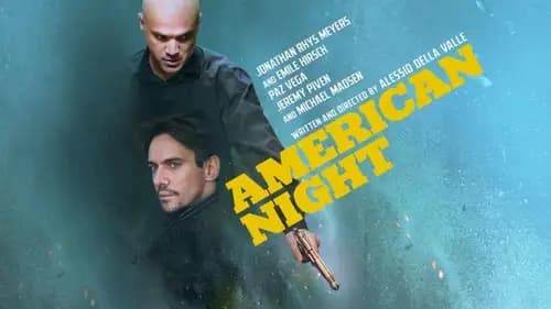 American Night اون لاين (2021)