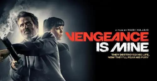 Vengeance Is Mine اون لاين (2021)