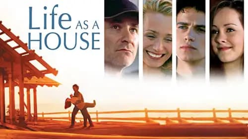 Life as a House (2001)