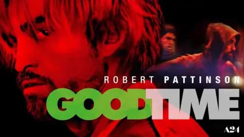 Good Time (2017)