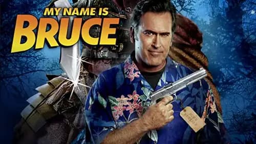 My Name Is Bruce (2007)