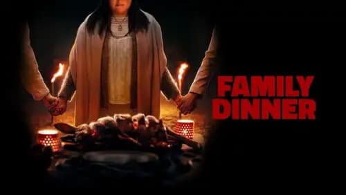 Family Dinner (2022)