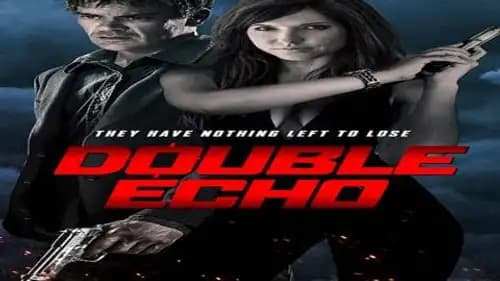 Double Echo (2017)