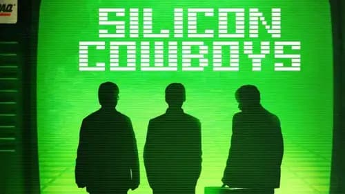 Silicon Cowboys (2016)