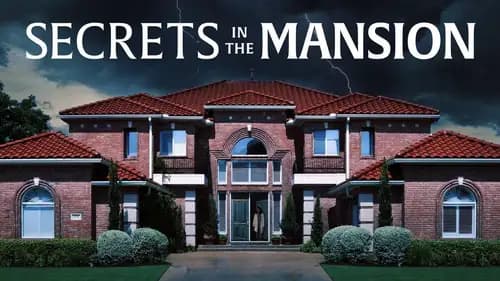 Secrets in The Mansion اون لاين (2021)