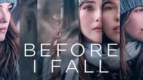 BEFORE I FALL (2017)