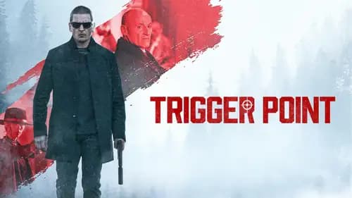 Trigger Point اون لاين (2021)