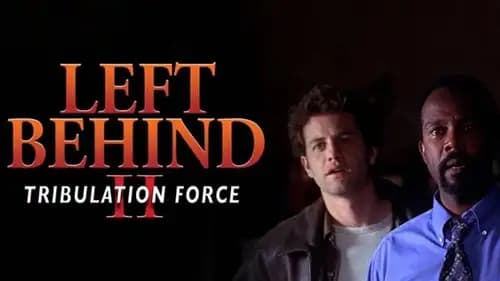 Left Behind II: Tribulation Force (2002)