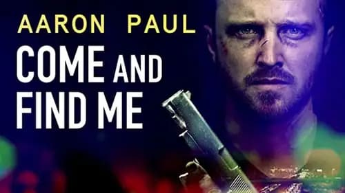 Come and Find Me 1080p (2016)