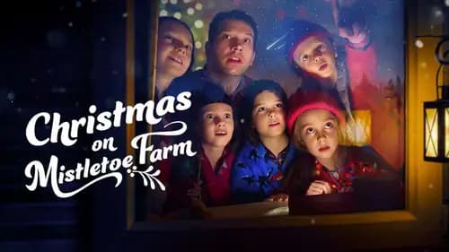 Christmas On Mistletoe Farm (2022)