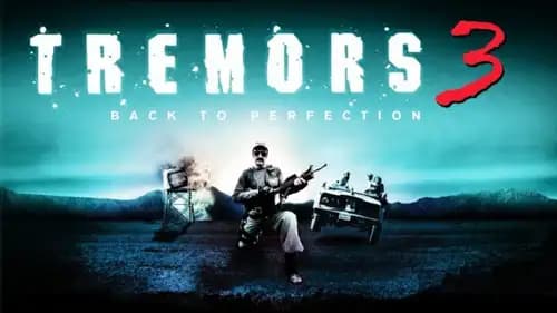 Tremors 3: Back to Perfection (2001)