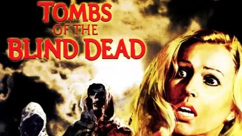 Tombs Of The Blind Dead (1972)