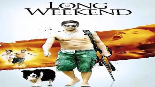 Long Weekend (2008)