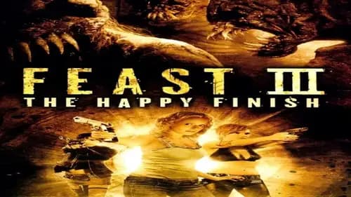 Feast II: Sloppy Seconds (2008)