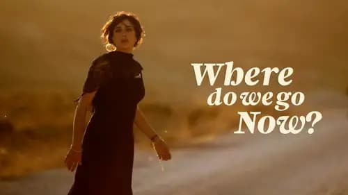 Where Do We Go Now (2011)