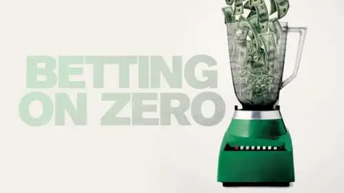 Betting On Zero (2016)