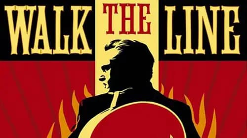 Walk The Line (2005)