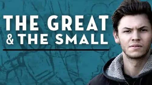 The Great and The Small