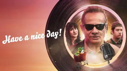 Have a Nice Day (2023)