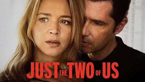 Just The Two Of Us (2023)