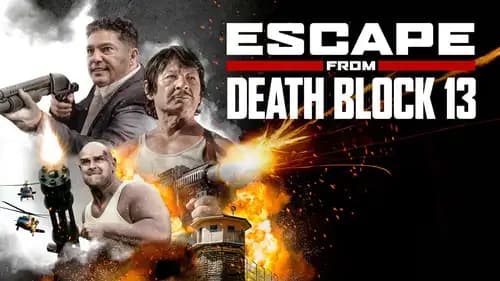 Escape From Death Block 13 (2021)