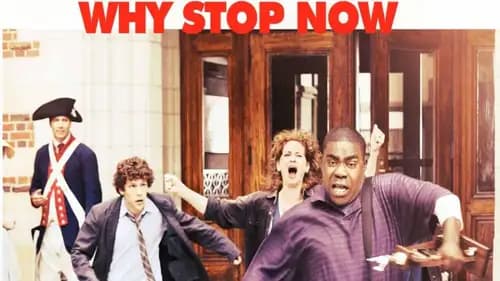 Why Stop Now? (2012)