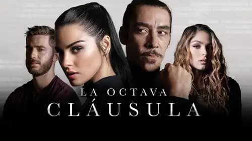 La Octava Clausula (2022)