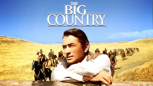 The Big Country (1958)